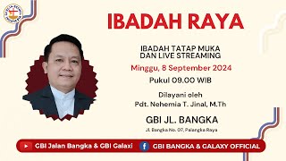 Ibadah Raya GBI Jalan Bangka 8 September 2024 [upl. by Malina376]