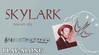 Skylark Eb  Ballad  BACKING TRACK [upl. by Notsirt307]