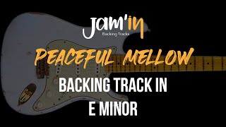 Peaceful Mellow Guitar Backing Track in E Minor [upl. by Gertrudis]