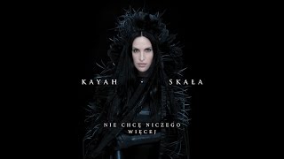 Kayah  Nie chcę niczego więcej Official Audio [upl. by Konstance]