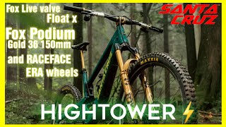 Santa Cruz Hightower 2025  Latest dreambuild MTB paired with FOX live valve [upl. by Eilrak]