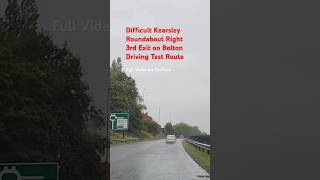 Kearsley Roundabout Right 3rd Exit on Bolton Driving Test Route Video shorts ytshorts crazy reel [upl. by Nerol340]