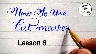 How to use cut markers Lesson 6  How to join letters  English Calligraphy howtousecutmarkers [upl. by Vivienne2]