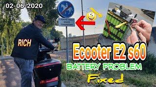 🇳🇱Ecooter E2 s60 Battery problem fixed [upl. by Hart]