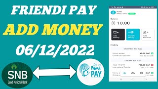 Friendi Pay New Update Friendi Pay add money to SNB bankNCB Bank to add money friendi pay [upl. by Elitnahc760]