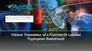 Clinical Translation of a Fluorine18 Labeled Tryptophan Radiotracer [upl. by Allina]