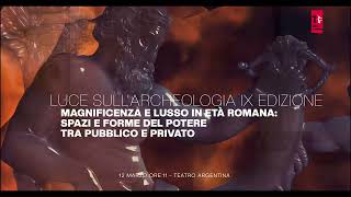 Luce sull’archeologia  IX edizione video incontro 12 marzo 2023 [upl. by Seadon]