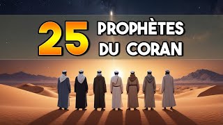 Les 25 prophètes cités dans le Coran [upl. by Ymmat]