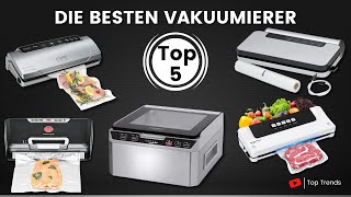 Die 5 Besten Vakuumierer  Welches ist das Beste Vakuumiergerät [upl. by Yert]