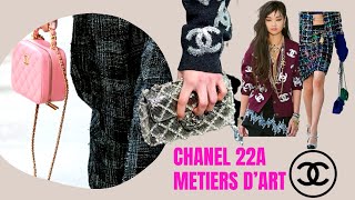 CHANEL 22A  CHANEL 2022 METIERS DART COLLECTION  😍 [upl. by Drawdesemaj]