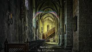 Medieval by KIYunkie [upl. by Darrell40]