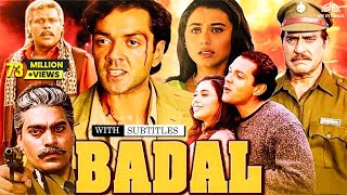 Badal Full Movie HD  Bobby Deol Rani Mukerji  90s Superhit Movie  Full Hindi Action Movie [upl. by Nepsa]