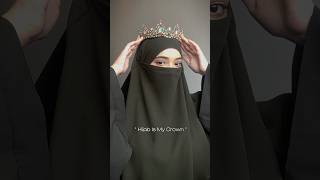 Hijab Is My Crown👑 hijab crown ytshorts shorts green [upl. by Crandale130]