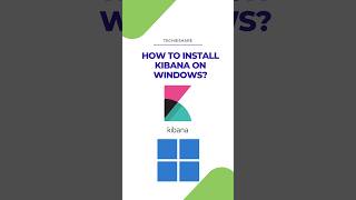 How to install Kibana on Windows [upl. by Marchese128]