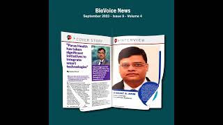 BioVoice News eMagazine September 2023 [upl. by Kred]