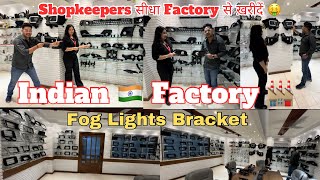 Direct 🤩 भारतीय Factory से ख़रीदें 🤑 सभी Cars के Fog Lights💡Bracket amp Grill  Better Deals B2B 💰 [upl. by Farrel469]