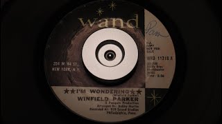 Winfield Parker  Im Wondering  Wand – WND 11218 [upl. by Lynnette]