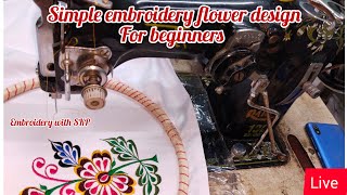 Simple Embroidery Flower Design For Beginners [upl. by Jessy]