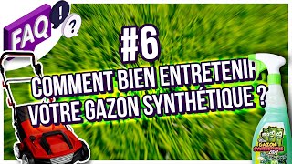 Questions Fréquentes  Comment ENTRETENIR votre Gazon Synthétique [upl. by Akinam]