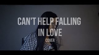 cant help falling in love  cover [upl. by Nahtnaoj147]