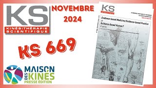 KS 669 novembre 2024  Kinésithérapie Scientifique [upl. by Aillimac]