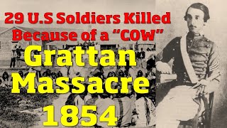 29 US Soldiers Killed because of a COW  Grattan Massacre 1854  Old West [upl. by Daphne]