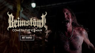 Brimstone  Cometh The Iceman Official Video [upl. by Dnartreb271]