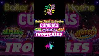 CUMBIAS VIEJITAS TROPICALES🌵CUMBIAS PARA BAILAR🎉TROPCALES MIX EXITOS🍉TROPICAL FLORIDALOS KARKIKS [upl. by Alletnahs]