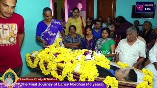 Final journey of Lancy Norohan48 years  Little Flower Church Niddodi [upl. by Dode]