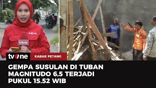 Begini DetikDetik Gempa 60 Guncang Tuban Warga Berhamburan Keluar  Kabar Petang tvOne [upl. by Pavkovic199]