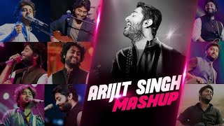 Best Arijit Singh Songs  Arijit Singh mashup hai [upl. by Twum]