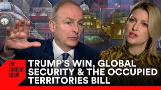 Micheál Martin on Trumps Impact on Global Security Trade amp the Occupied Territories Bill [upl. by Batish546]