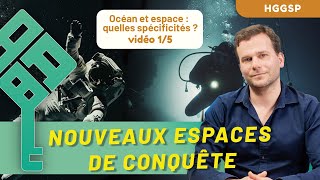 HGGSP  De nouveaux espaces de conquête 15  Océan et espace  quelles spécificités  Bac 2025 [upl. by Nrublim]