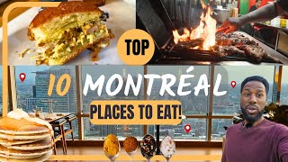 10 MUST EAT restaurants in MONTREAL  Food Travel 🇨🇦 [upl. by Divine924]