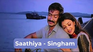 Saathiya  Singham  Superhit Song [upl. by Nwahsuq]