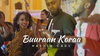 HEESTII BUURAAN KORAA  HASHIM CADE  BEST SOMALI WEDDING [upl. by Suiratnauq]