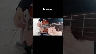 how to play classical guitar  Menuet shorts [upl. by Backler]