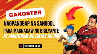 Movie Recap Gangster nagpanggap na sanggol para magnakaw at makatikim ng gatas ng ina [upl. by Atineb]