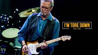 Eric Clapton quotIm Tore Downquot Backing Track For Guitar [upl. by Jaquith]