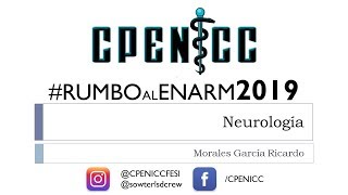 Neurologia RumboAlENARM pasado  Dr Garcia [upl. by Namad]