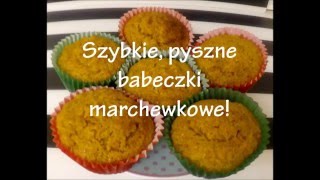 Szybkie smaczne babeczki marchewkowe Carrot cupcakes [upl. by Maurine]