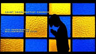 Saint John Baptist Church Williamsburg Live Stream [upl. by Gean511]