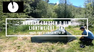 Nordisk Lofoten 2 ULW Lightweight Tent  Quick Easy and Simple to put up in under 2 mins [upl. by Elicec651]