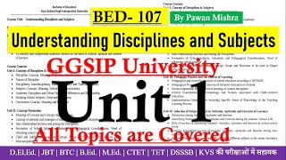 Understanding Disciplines and Subjects  Unit 1  BEd Semester 1  Pawan Mishra [upl. by Kila]