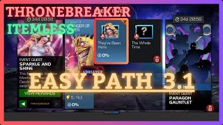 MCOC  EQ 31  Easy Path  ThroneBreaker  SPARKLE AND SHINE  Itemless [upl. by Anahtor]