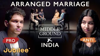 Are Arranged Marriages Outdated  Middle Ground INDIA [upl. by Arimlede]