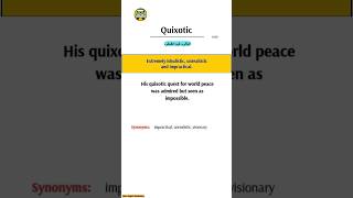 Quixotic  Advanced English Vocabulary with Urdu Meaning grevocab vocabulary english ielts [upl. by Dorothee731]