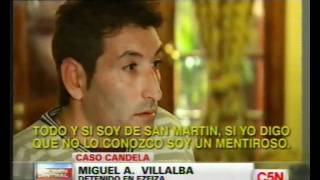 C5N  CASO CANDELA HABLO quotMAMELUCOquot VILLALBA [upl. by Sabir]