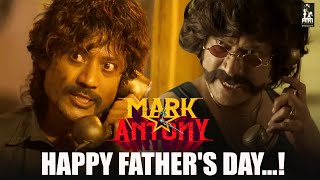 Happy Fathers Day  Mark Antony  Vishal  SJ Suryah  Adhik  GV Prakash [upl. by Berthold]