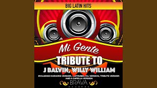 Mi Gente Tribute To J Balvin amp Willy William Tribute [upl. by Anauqes]